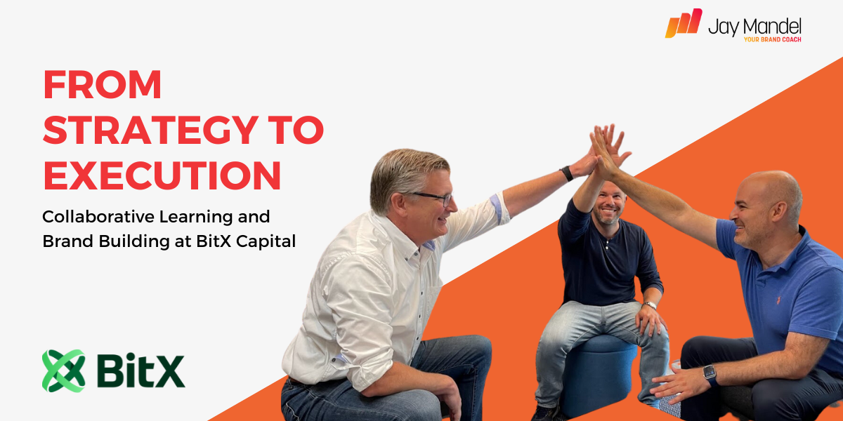 From Strategy to Execution: Collaborative Learning and Brand Building at BitX Capital
